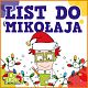 Jak napisać list do Świętego Mikołaja? - wzory do druku