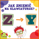 Jak zamienić Y na Z na klawiaturze?